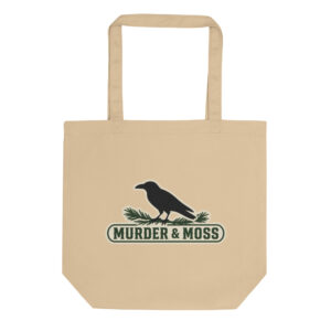 Murder & Moss Organic Cotton Tote | PNW Raven Bag